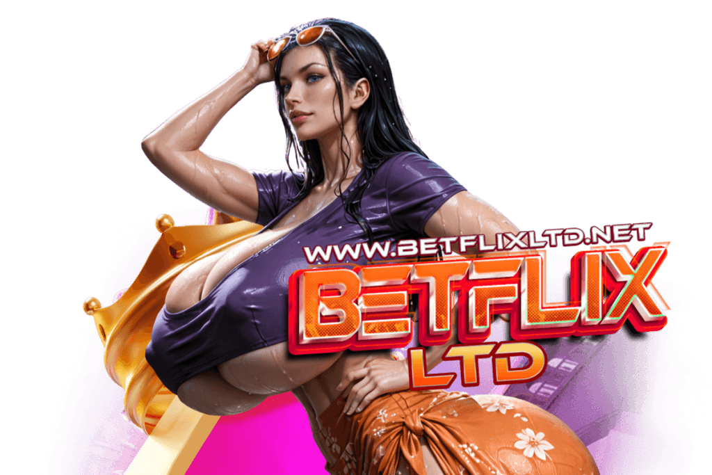 betflixltd สมัคร